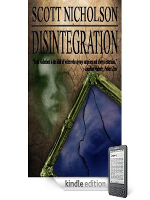Title details for Disintegration by Scott Nicholson - Available